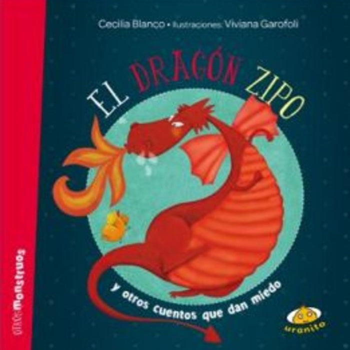 El dragón Zipo | Cecilia Blanco