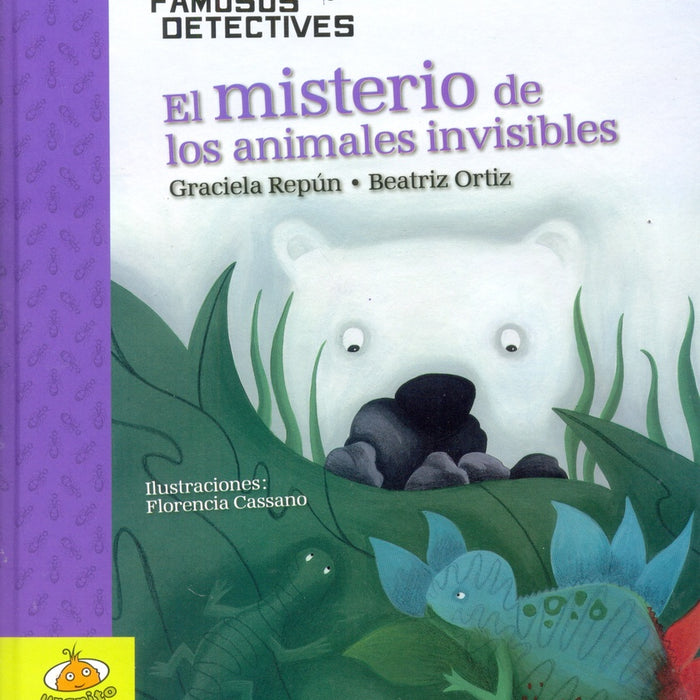 El misterio de los animales invisibles. | Repún, Ortiz