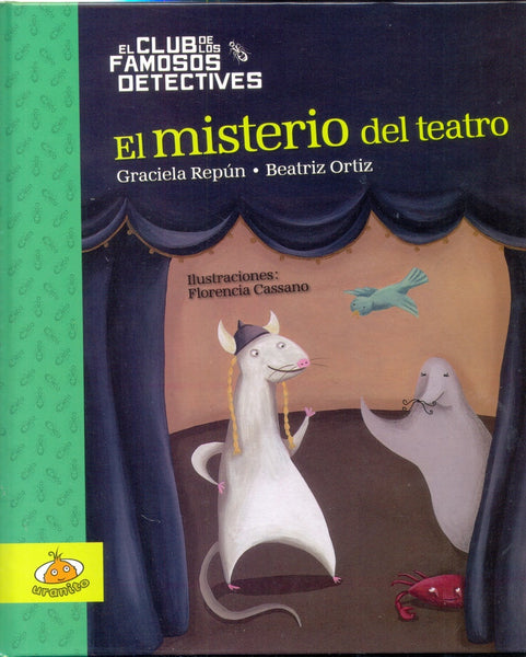 EL MISTERIO DEL TEATRO.. | Graciela  Repún