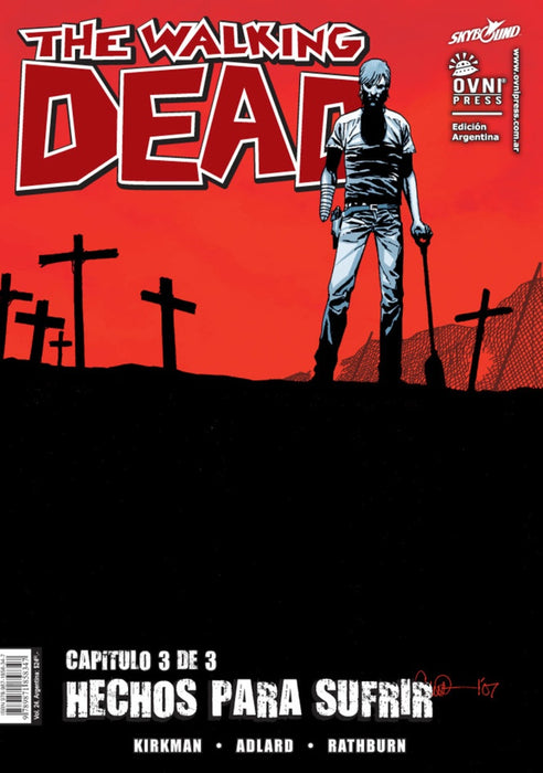 THE WALKING DEAD 3 HECHOS PARA SUFRIR | Robert Kirkman