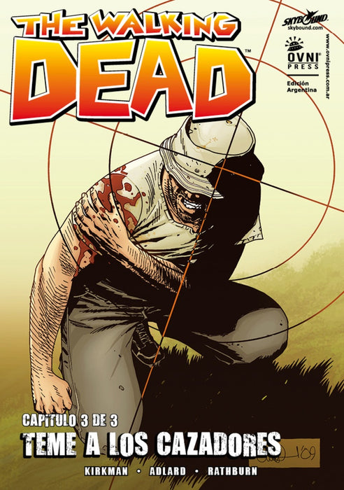 THE WALKING DEAD TEME A LOS CAZADORES 3/3