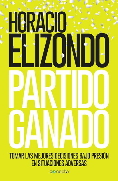 PARTIDO GANADO* | Horacio Elizondo