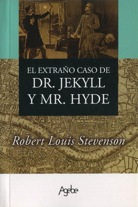 Dr. Jekyll y Mr. Hyde | Robert Louis Stevenson