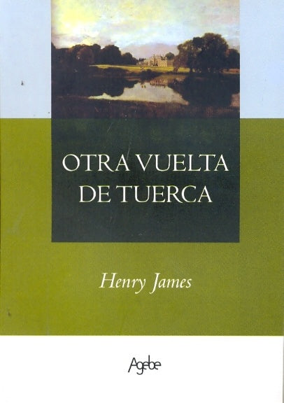 Otra vuelta de tuerca | HENRY JAMES