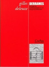 Derrames | Deleuze-Monti