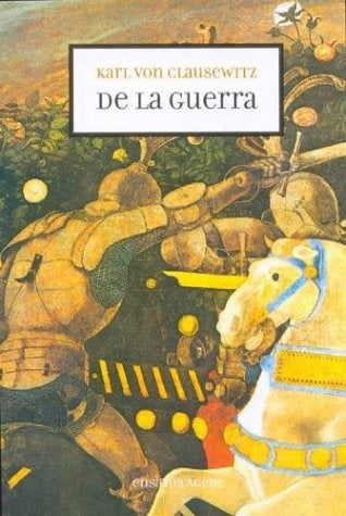 De la guerra | Karl  von Clausewitz