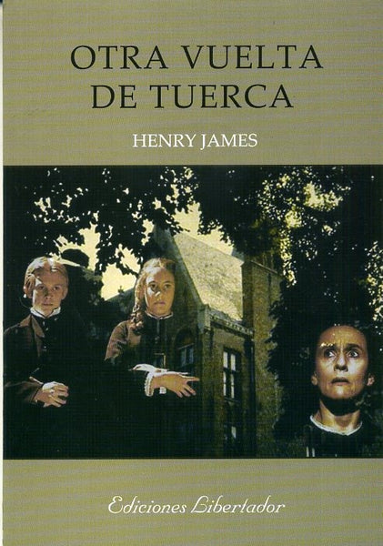 OTRA VUELTA DE TUERCA.. | HENRY JAMES