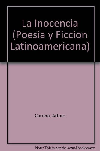 La inocencia | Arturo Carrera