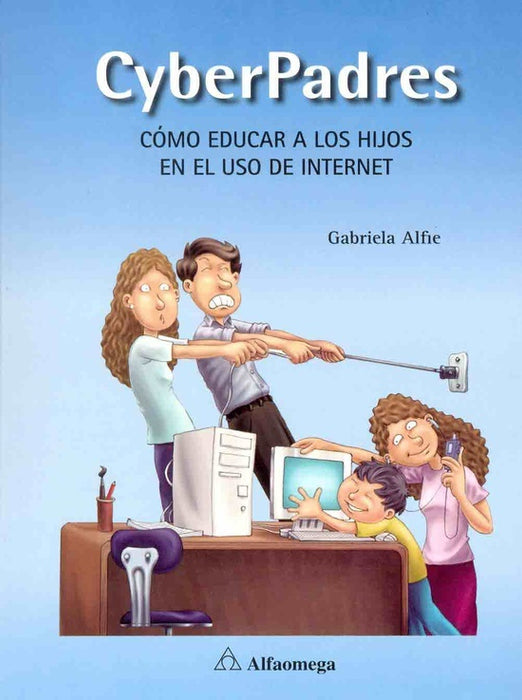 CYBER PADRES.. | GABRIELA  ALFIE