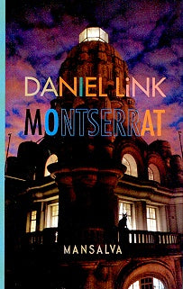 Montserrat | Daniel Link