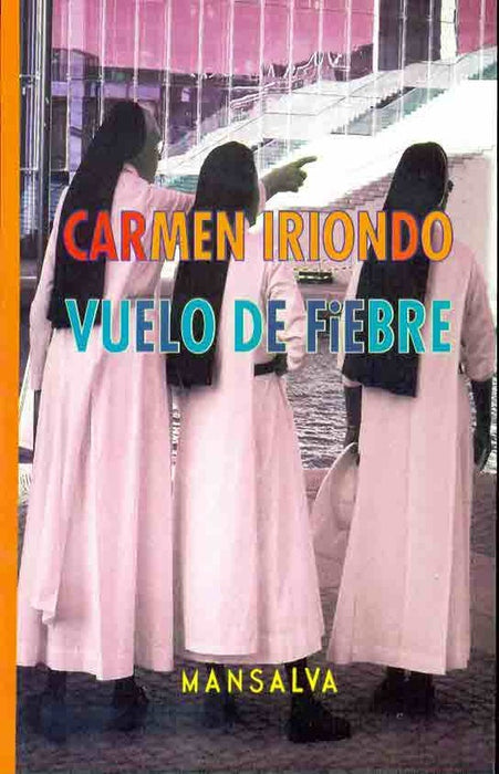 Vuelo de fiebre | Carmen Iriondo