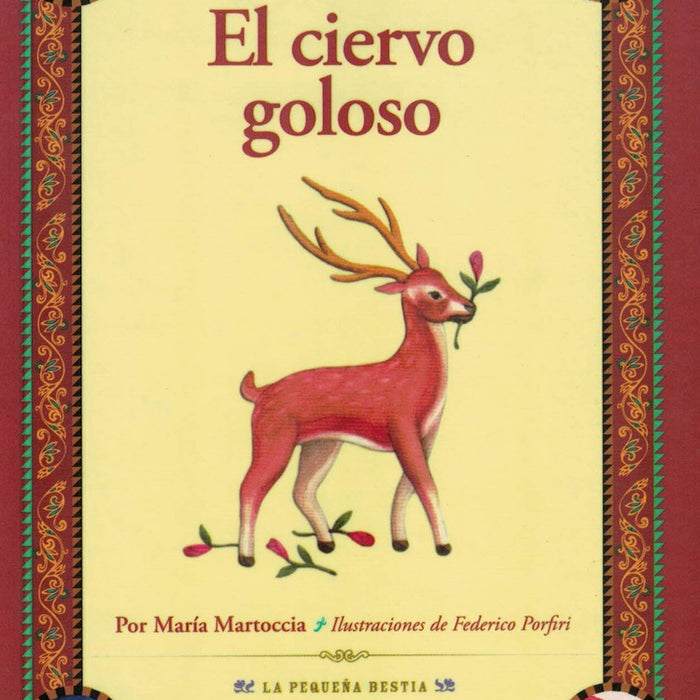 El ciervo goloso | María Martoccia