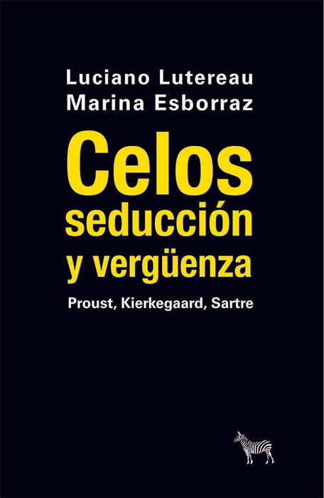 CELOS  SEDUCCIÓN Y VERGÜENZA  | ESBORRAZ  LUTEREAU