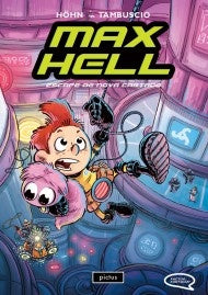 MAX HELL EPISODIO 2. ESCAPE DE NOVA CARTAGO.. | GUILLERMO  HOHN