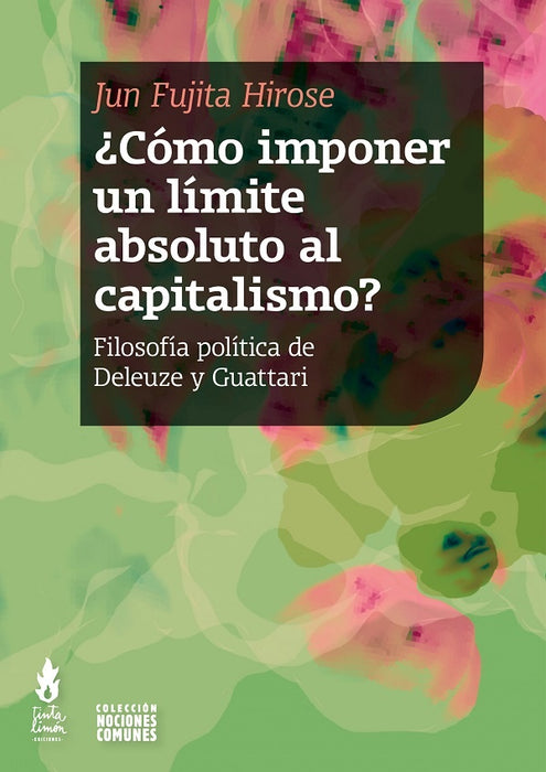 CÓMO IMPONER UN LÍMITE ABSOLUTO AL CAPITALISMO.. | JUN  FUJITA HIROSE