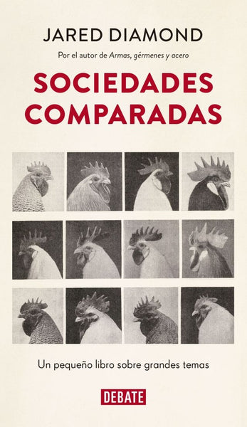 SOCIEDADES COMPARADAS | Jared Diamond