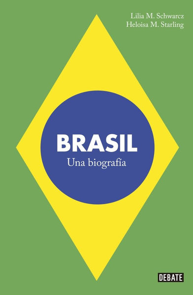 Brasil, una biografía. | Lilia M. Schwarcz