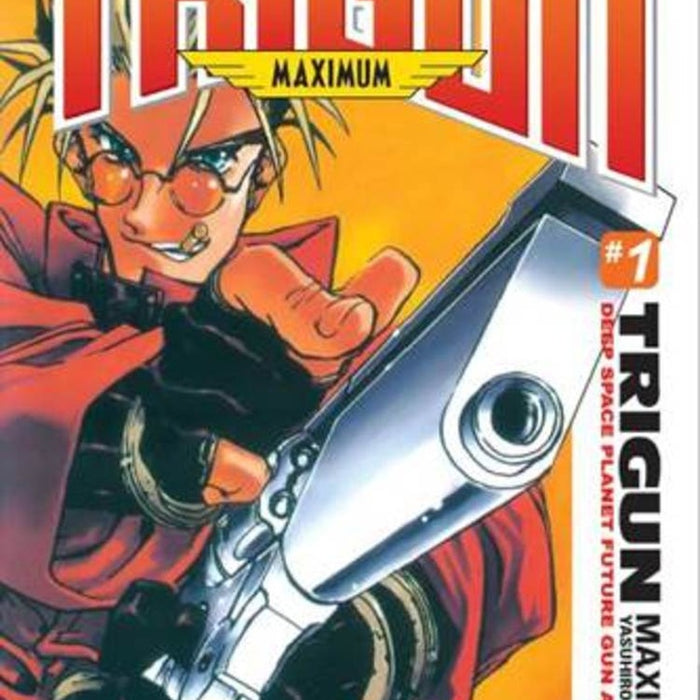 TRIGUN MAXIMUM 1.. | Yasuhiro Nightow