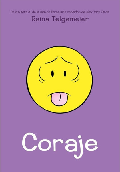 CORAJE.. | Raina  Telgemeier