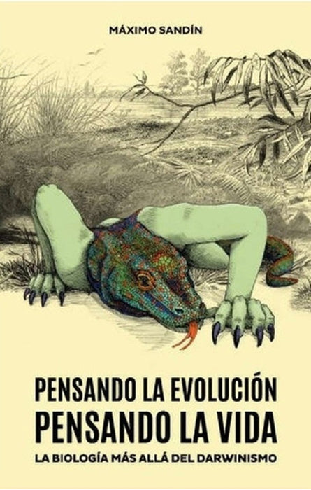 PENSANDO LA EVOLUCIÓN. PENSANDO LA VIDA | Máximo Sandín