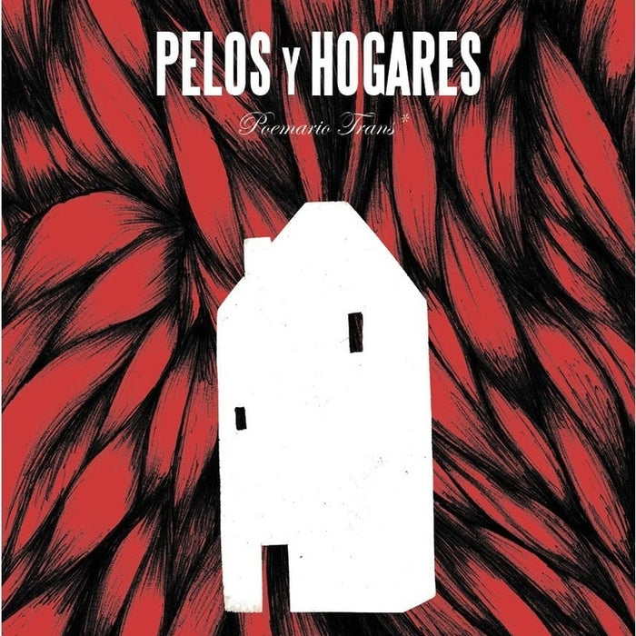 PELOS Y HOGARES. POEMARIO TRANS | BRUNO  CIMIANO