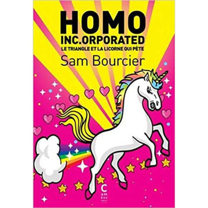 HOMO INC.ORPORATED.. | SAM  BOURCIER