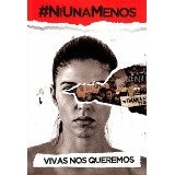 #NI UNA MENOS. VIVAS NOS QUEREMOS