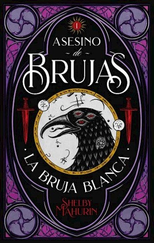 ASESINO DE BRUJAS 1 LA BRUJA BLANCA*.. | SHELBY  MAHURIN