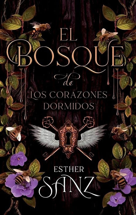 EL BOSQUE DE LOS CORAZONES DORMIDOS *.. | Esther Sanz