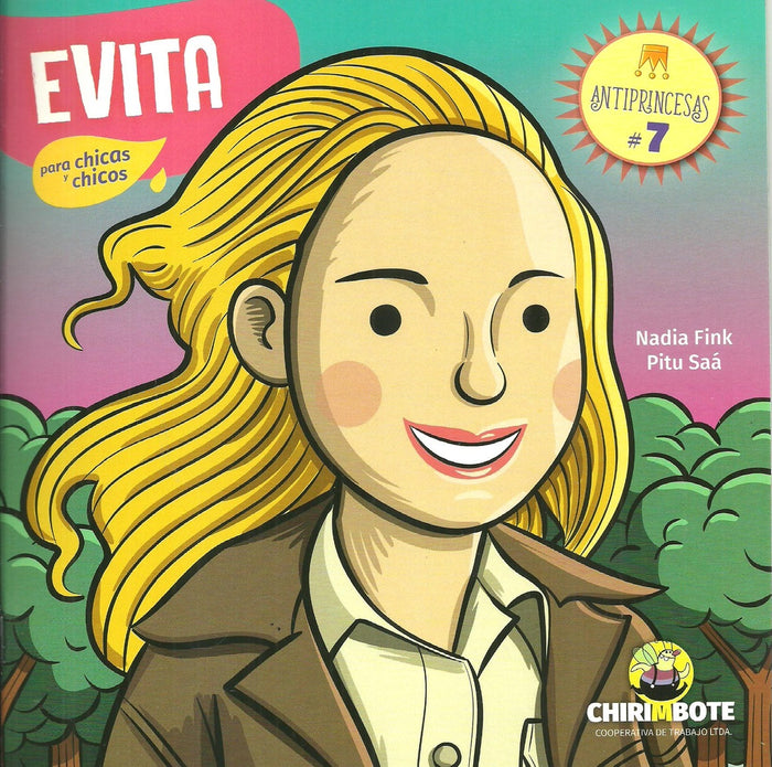 EVITA. COLECCION ANTIPRINCESAS 7*