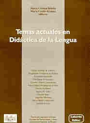 Temas actuales en didáctica de la lengua | Rébola y otros