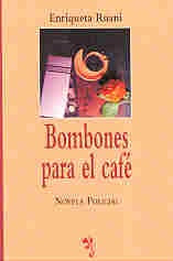 Bombones para el café | Enriqueta María Celia Ruani