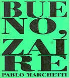 Bueno, Zaire | Pablo Marchetti