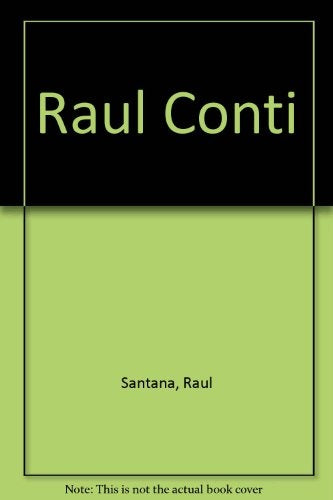 Raúl Carlos Conti | Conti-Conti