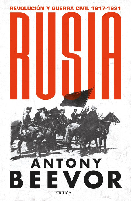 RUSIA.. | Antony Beevor