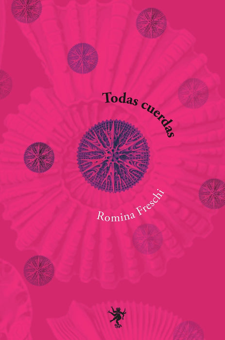 TODAS CUERDAS.. | Romina Freschi