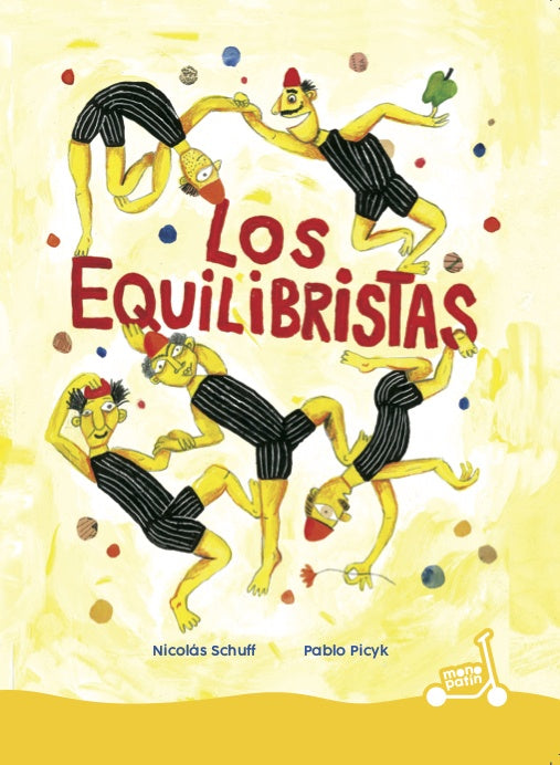 LOS EQUILIBRISTAS | Nicolás Schuff