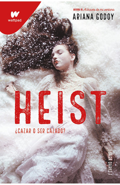 HEIST CAZAR O SER CAZADO..* | Ariana  Godoy