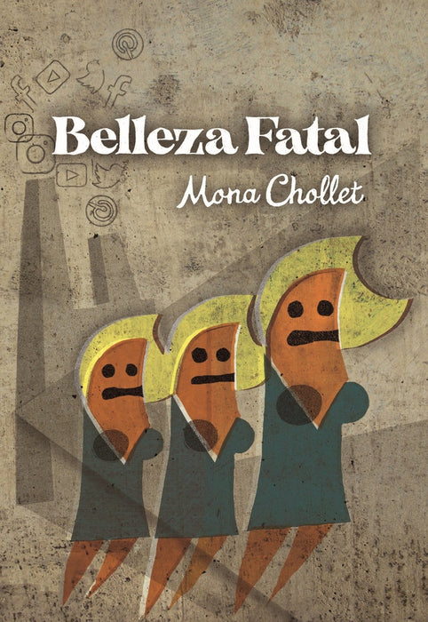 BELLEZA FATAL.. | MONA   CHOLLET