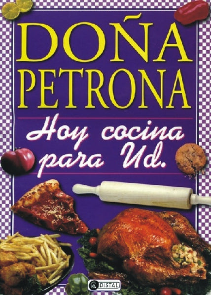 Doña Petrona | Petrona C. de Gandulfo