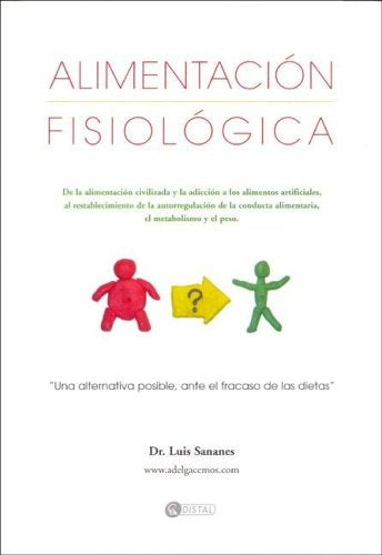 Alimentación fisiológica | Luis Sananes