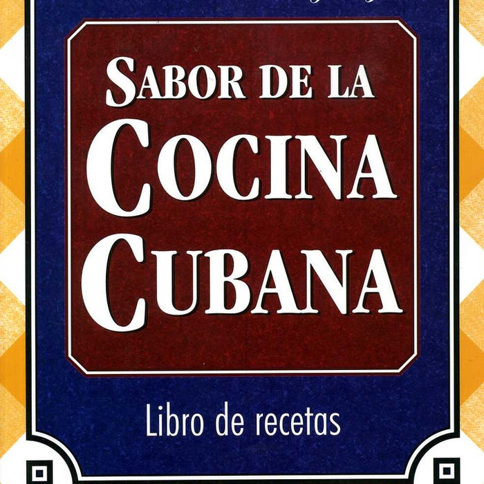 Sabor de la cocina cubana | Arturo Rodríguez