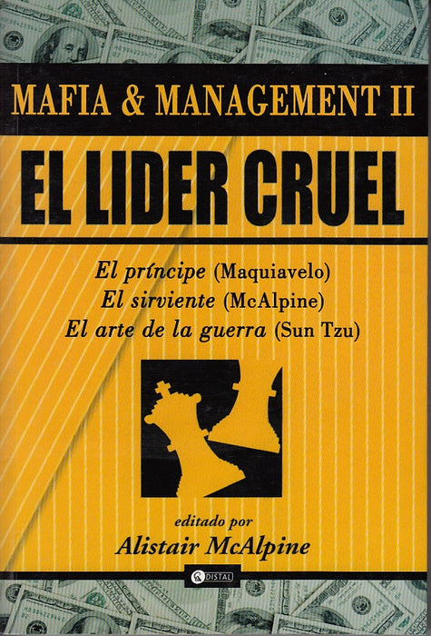 Líder cruel, El | Alistair McAlpine