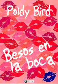 Besos en la boca | Poldy Bird