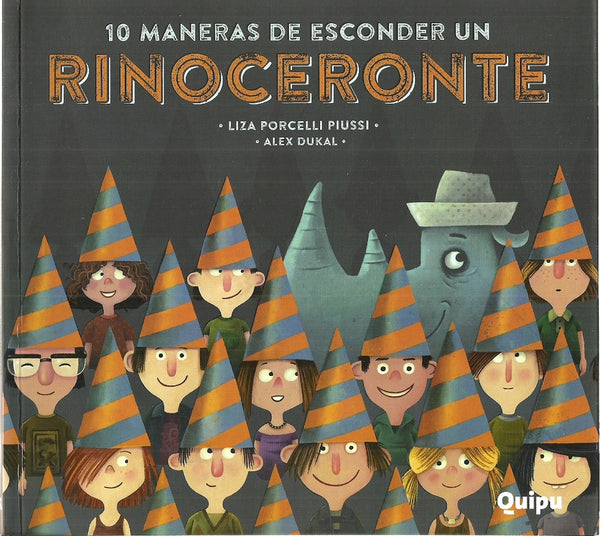 10 MANERAS DE ESCONDER UN RINOCERONTE.. | Liza porcelli Piussi