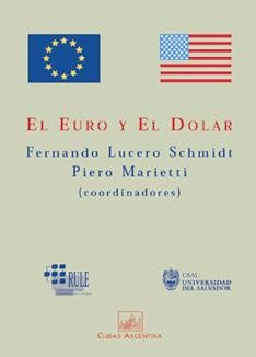 EL EURO Y EL DOLAR.. | FERNANDO LUCERO