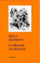 Muerte sin escena, La | Schnaith-Lasala