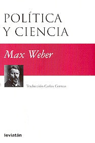 Política y ciencia | Weber, Correas