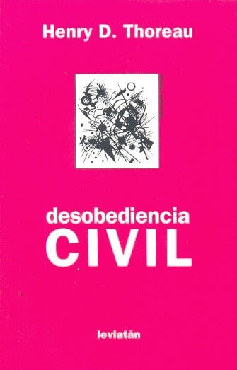 Desobediencia civil | Henry D. Thoreau