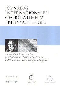 Jornadas internacionales Georg Wilhelm Friedrich Hegel | Rubén Dri